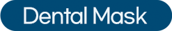 Dental Mask